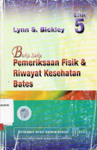 Image of Buku Saku : Pemeriksaan Fisik & Riwayat Kesehatan Bates