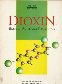Image of Dioxin: Sumber Perilaku Toksisitas