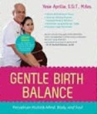 Image of Gentle Birth Balance Persalinan Holistik Mind, Body, and Soul