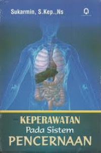 Image of Keperawatan Pada Sistem Pencernaan
