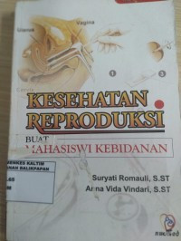 Image of Kesehatan Reproduksi Buat Mahasiswa Kebidanan