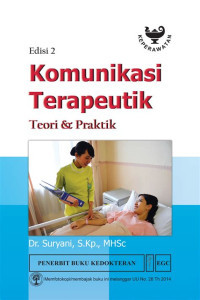 Image of Komunikasi Terapeutik Teori & Praktik Edisi 2