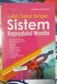 Image of Lebih Dekat dengan Sistem Reproduksi Wanita