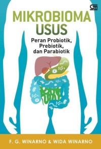 Image of Mikrobioma Usus Peran Biotik, Prebiotik & Parabiotik