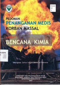 Image of Pedoman Penanganan Medis Korban Massal Akibat Bencana Kimia