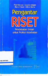 Image of Pengantar Riset Pedekatan Ilmiah untuk Proteksi Kesehatan