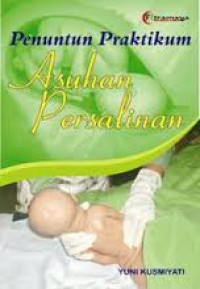 Image of Penuntun Pratikum Asuhan Persalinan