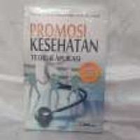 Image of Promosi Kesehatan Teori & Aplikasi