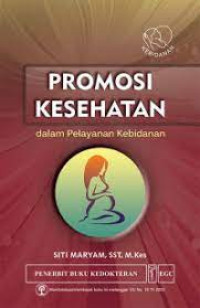 Image of Promosi Kesehatan dalam Pelayanan Kebidanan
