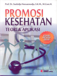 Image of Promosi Kesehatan Teori & Aplikasi