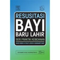 Image of Resusitasi Bayi Baru Lahir Seri Praktik Kebidanan
